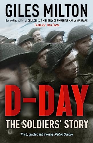 D-Day: The Soldiers Story book cover