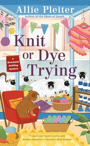 Knit or Dye Trying book cover