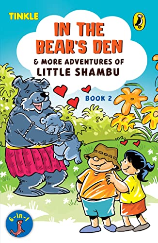 In The Bears Den & More Adventures Of Little Shambu (Book 2) book cover