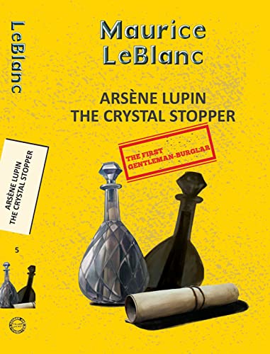 Arsene Lupin 5: The Crystal Stopper book cover