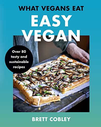 WHAT VEGANS EAT – EASY VEGAN! book cover