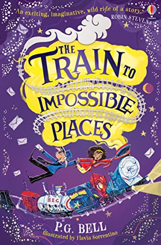 THE TRAIN TO IMPOSSIBLE PLACES book cover