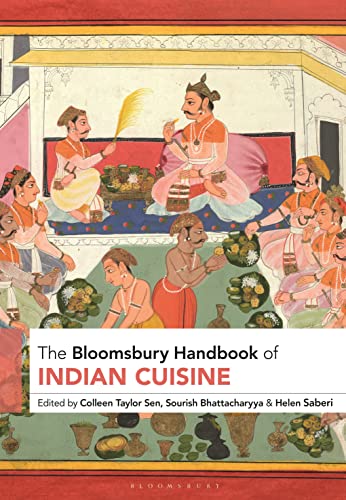 The Bloomsbury Handbook of Indian Cuisine book cover