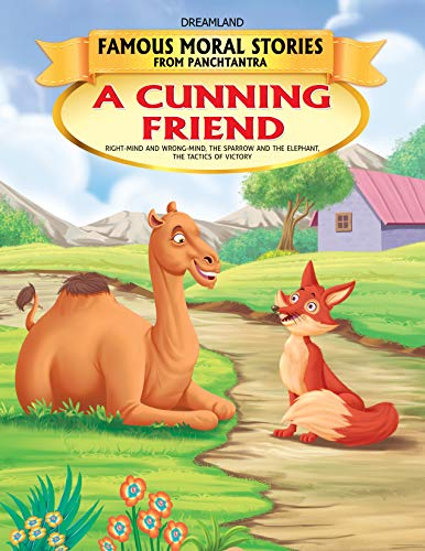 A Cunning Friend - Book 12 (Famous Moral Stories from Panchtantra) book cover