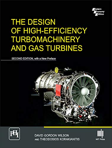 The Design of High-Efficiency Turbomachinery and Gas Turbines
