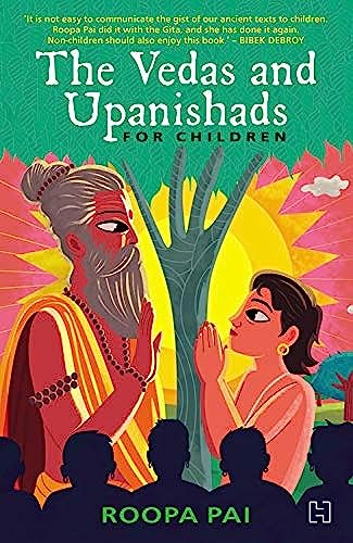 THE VEDAS AND UPANISHADS FOR CHILDREN