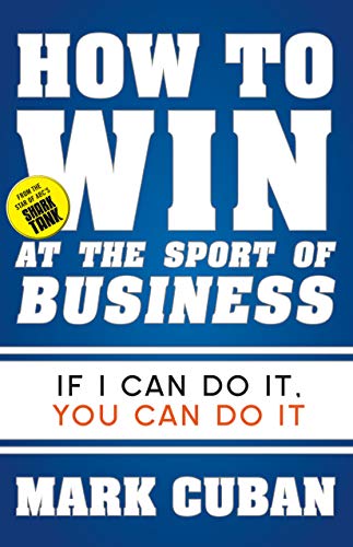 HOW TO WIN AT THE SPORT OF BUSINESS book cover