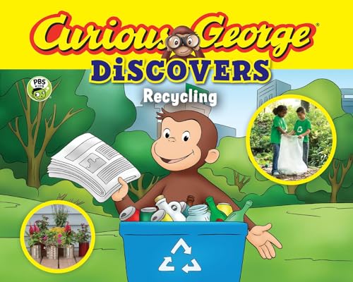 CURIOUS GEORGE DISCOVERS RECYCLING (SCIENCE STORYBOOK) book cover