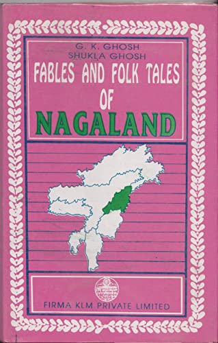 Fables and Folk Tales of Nagaland book cover
