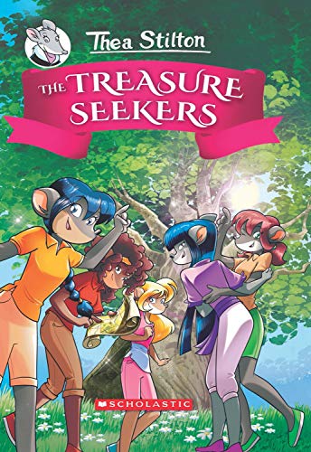 THEA STILTON THE TREASURE SEEKERS #01: THE TREASURE SEEKERS book cover