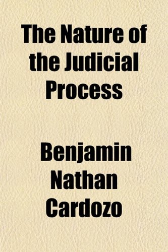 The Nature of the Judicial Process book cover