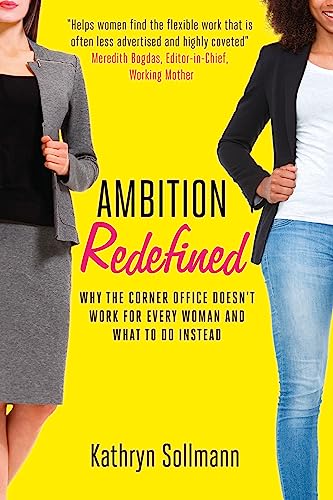 AMBITION REDeFINED: WHY THE CORNER OFFICE book cover