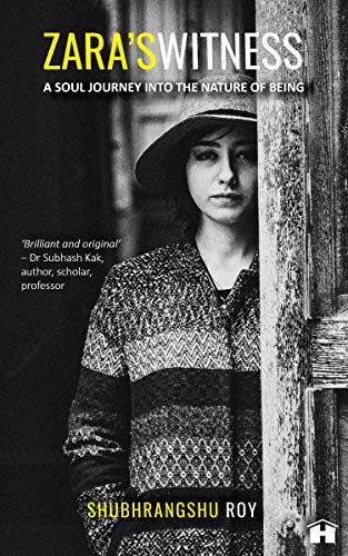 ZARA’S WITNESS: A SOUL JOURNEY INTO THE NATURE OF BEING book cover