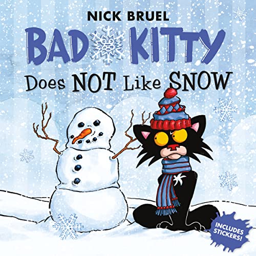 Bad Kitty Does Not Like Snow book cover