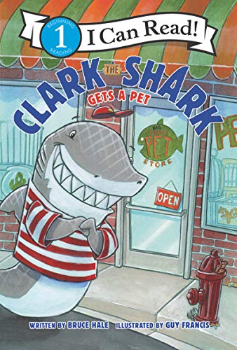 CLARK THE SHARK GETS A PET : I CAN READY LEVEL 1 book cover