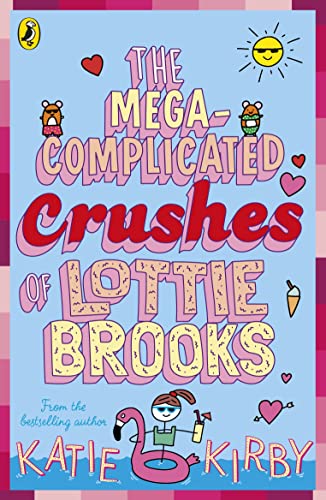 The Mega-Complicated Crushes of Lottie Brooks book cover