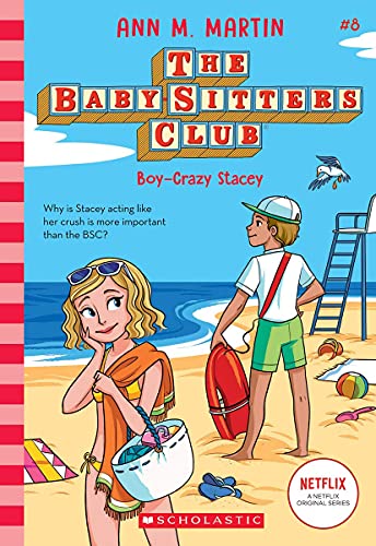 THE BABY-SITTERS CLUB #8: BOY- CRAZY STACEY (NETFLIX EDITION) book cover