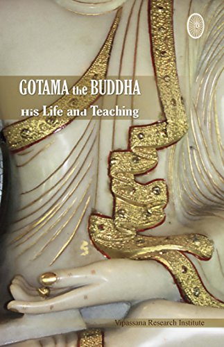 Gotama the Buddha : His Life & His Teaching book cover