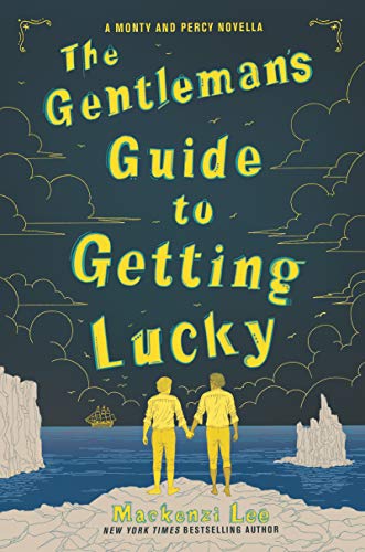 GENTLEMAN’S GUIDE TO GETTING LUCKY, THE book cover