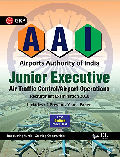 Airports Authority of India Junior Executive - Air Traffic Control/ Airport Operations book cover
