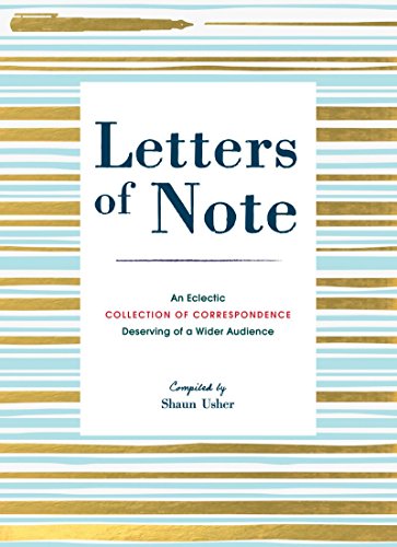 Letters of Note An Eclectic Collection of Correspon book cover