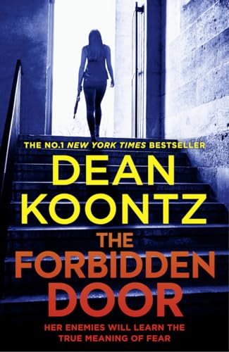 The Forbidden Door: The fourth gripping thriller in the FBI agent Jane Hawk series from a master of suspense and international bestselling author (Jane Hawk Thriller, Book 4)