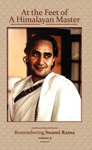 At the Feet of a Himalayan Master: Remembering Swami Rama (Vol. 5) book cover