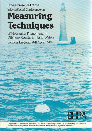 Measuring Techniques of Hydraulic Phenomena in Offshore, Coastal and Inland Waters