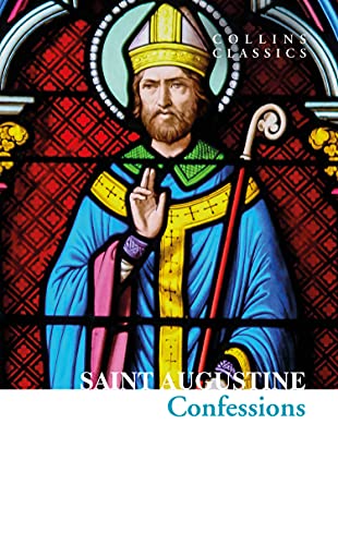 Collins Classics — THE CONFESSIONS OF SAINT AUGUSTINE book cover
