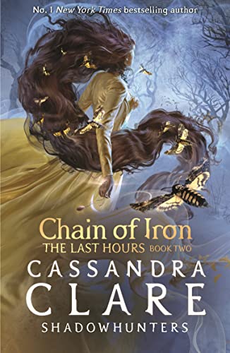 The Last Hours: Chain Of Iron book cover