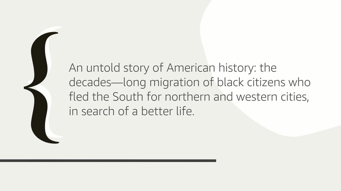 The Warmth of Other Suns: The Epic Story of America's Great Migration