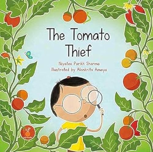 The Tomato Thief by Niyatee Parikh Sharma