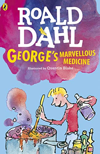Georges Marvellous Medicine (Dahl Fiction) book cover
