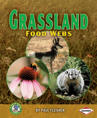 Grassland Food Webs (Early Bird Food Webs) book cover