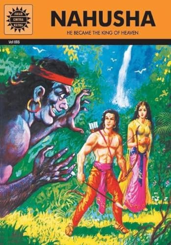 Amar Chitra Katha: Nahusha He Became The King Of Heaven book cover