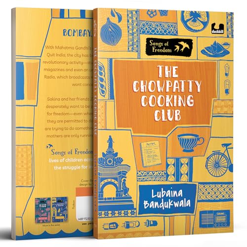 The Chowpatty Cooking Club (Songs of Freedom Series): A Tale of the Quit India Movement in Bombay | Middle Grade Historical Fiction | Ages 10+