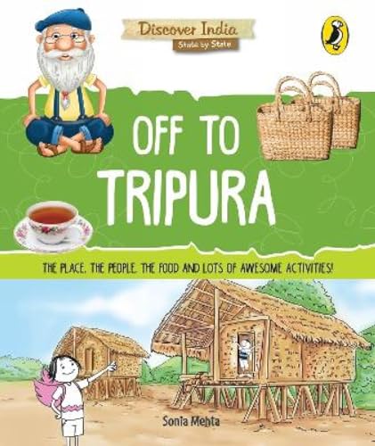 Discover India: Off To Tripura book cover