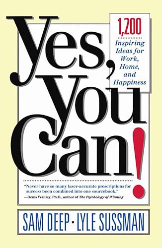 Yes, You Can: 1,200 Inspiring Ideas for Work, Home, and Happiness book cover