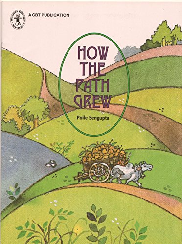 How The Path Grew (Children's Book Trust, New Delhi) book cover