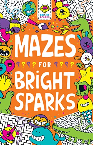 Mazes For Bright Sparks book cover