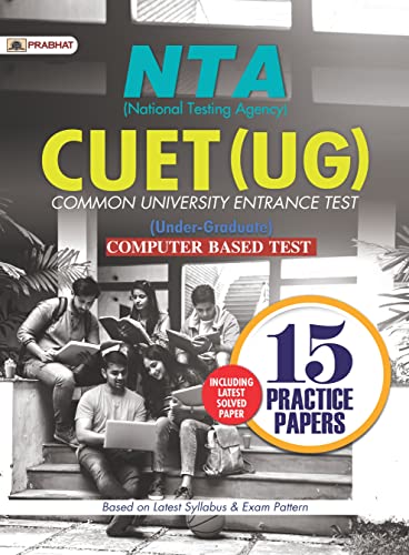 NTA (National Testing Agency) CUET (UG) Common University Entrance Test (Under-Graduate) 15 Practice Papers (English) by Team Prabhat