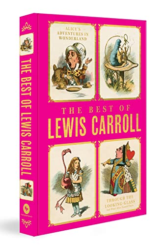 Best of Lewis Carroll (Alice in Wonderland, Through the Looking Glass) (Deluxe Hardbound Edition) book cover