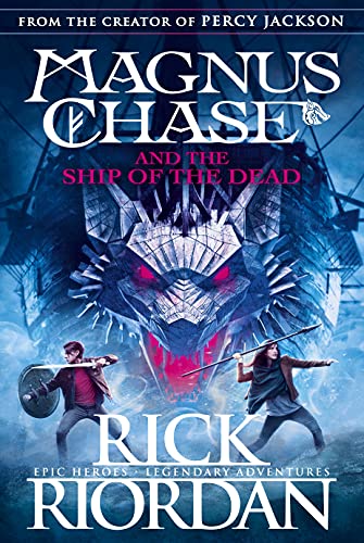 Magnus Chase And The Ship Of The Dead (Book 3) book cover