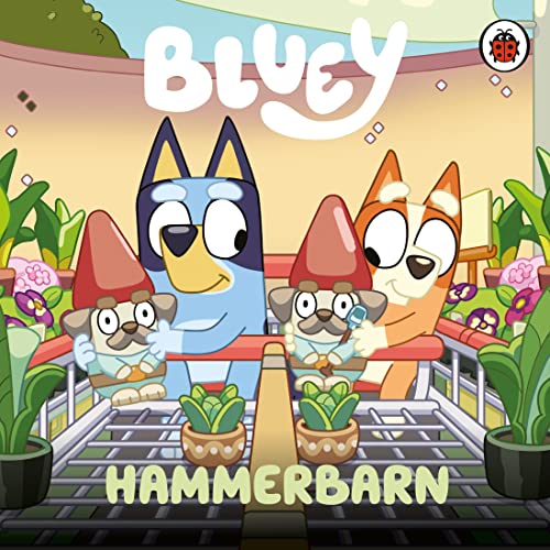 Bluey: Hammerbarn book cover
