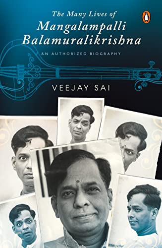 Many Lives Of Mangalampalli Balamuralikr book cover