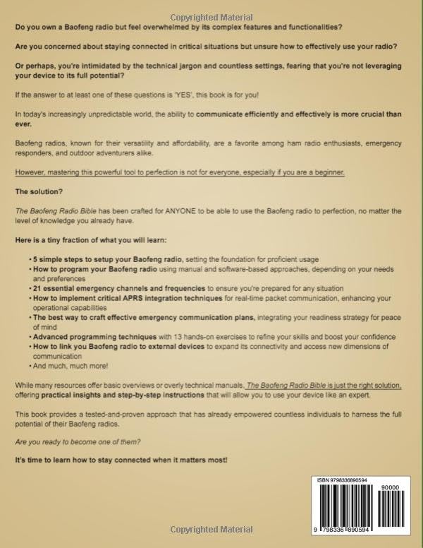 The Baofeng Radio Bible: The Comprehensive and Easy-to-Follow Guerrilla's Guide to Become a Pro with Your Baofeng Radio in No Time and Stay Connected When It Matters Most