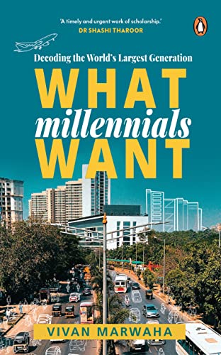 What Millennials Want: Decoding the Largest Generation book cover