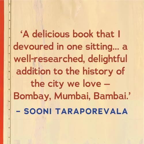 Sea, Salt And Spice: A History of Mumbai through Food