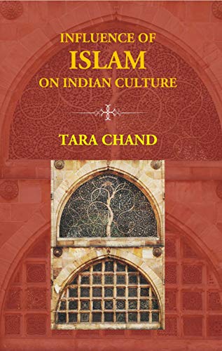 Influence of Islam on indian Culture book cover