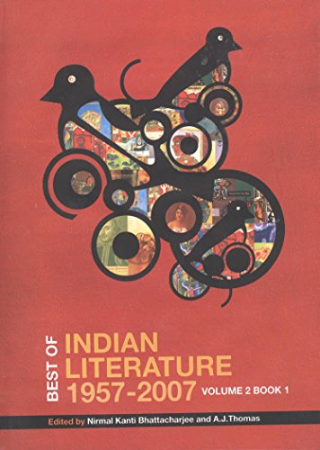 BEST OF INDIAN LITERATURE : 1957 - 2007 VOLUME 2 BOOK 1 and 2 book cover